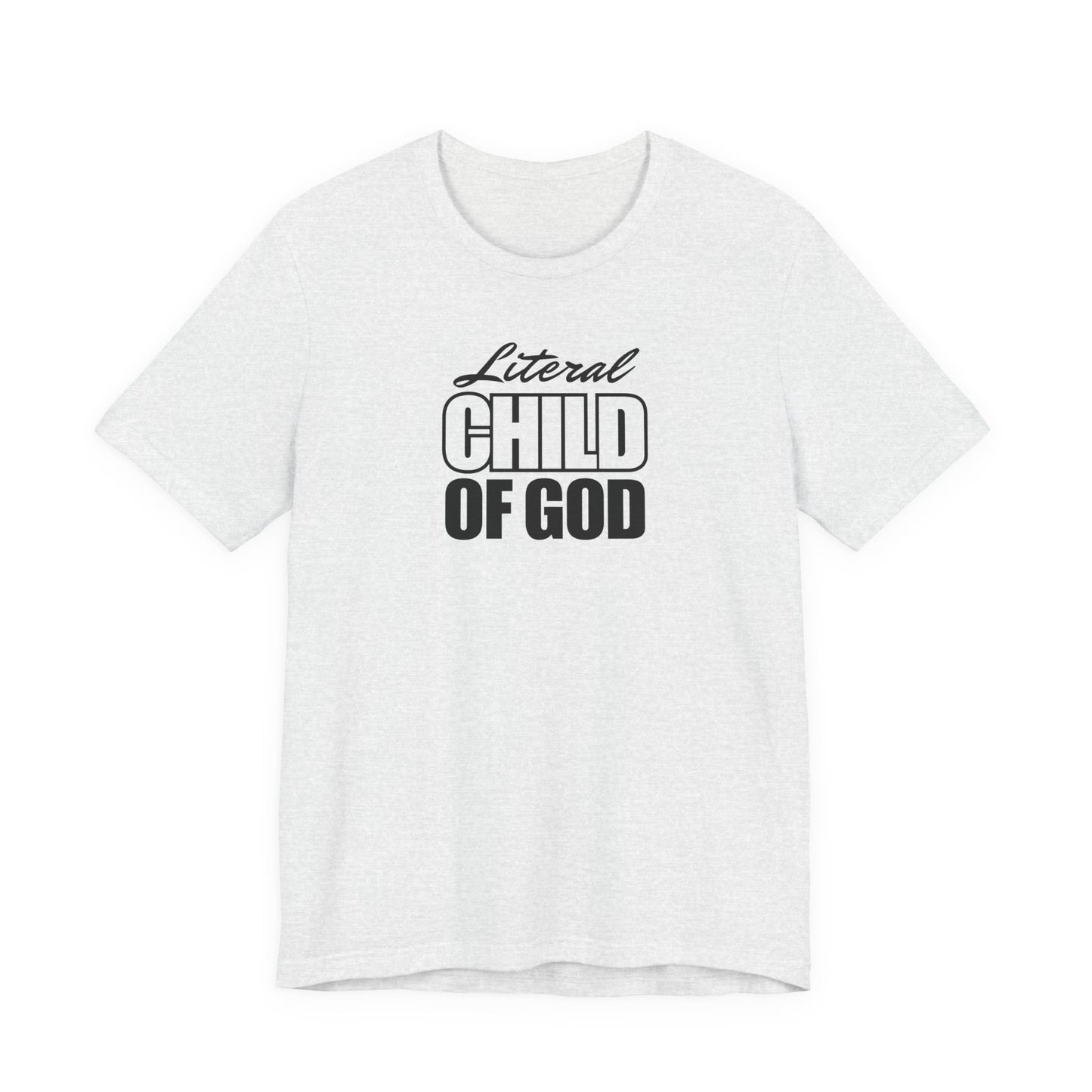Literal Child of God | Latter-day Saint (LDS) T-Shirt