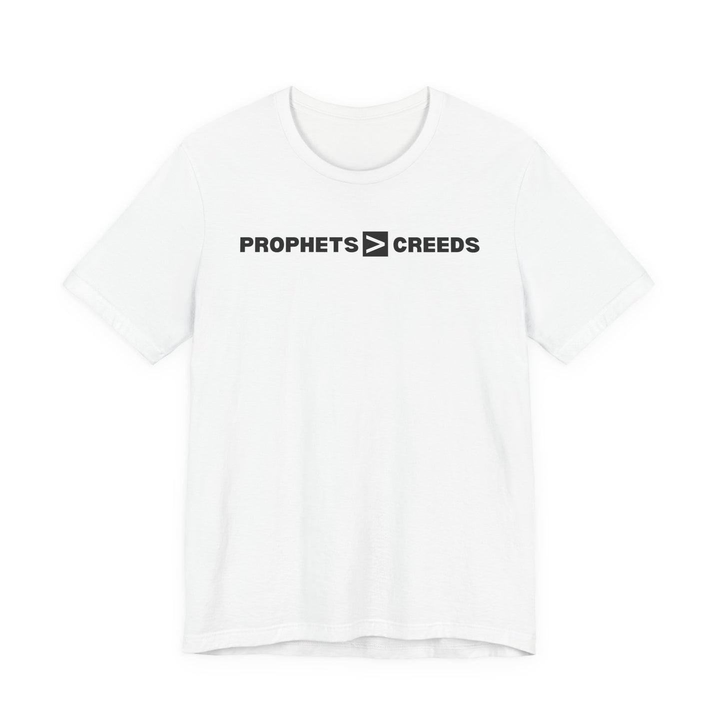 Prophets > Creeds | Latter-day Saint (LDS) T-Shirt