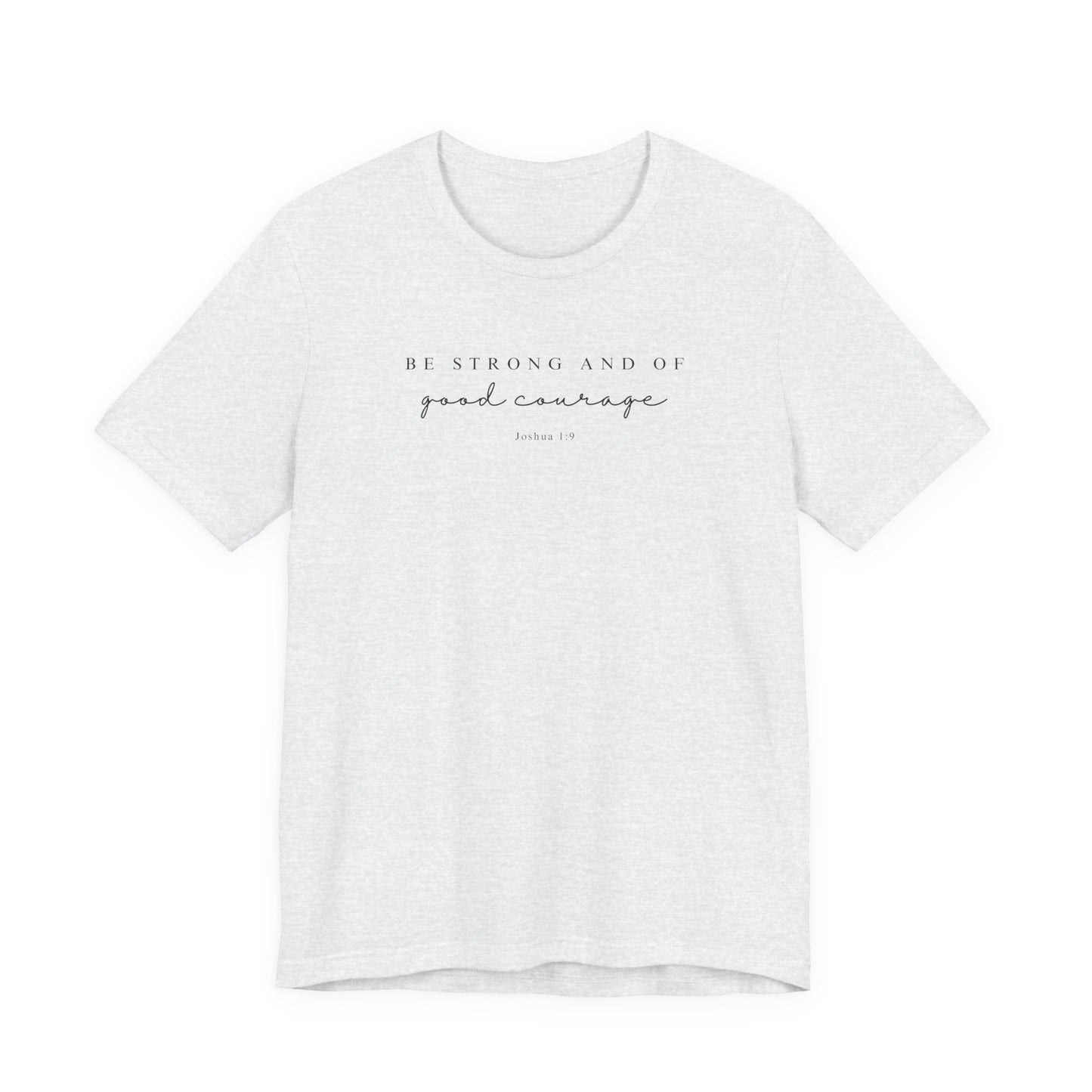 Good Courage | Latter-day Saint (LDS) T-Shirt