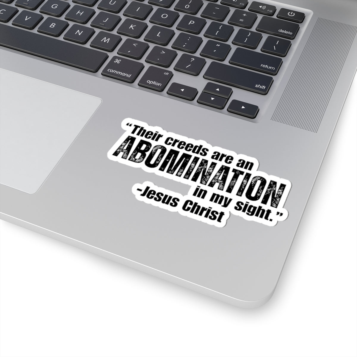 Creeds are an Abomination | Latter-day Saint (LDS) Sticker
