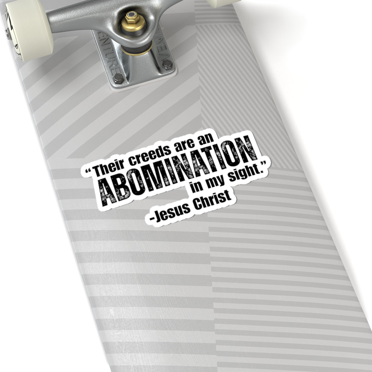 Creeds are an Abomination | Latter-day Saint (LDS) Sticker