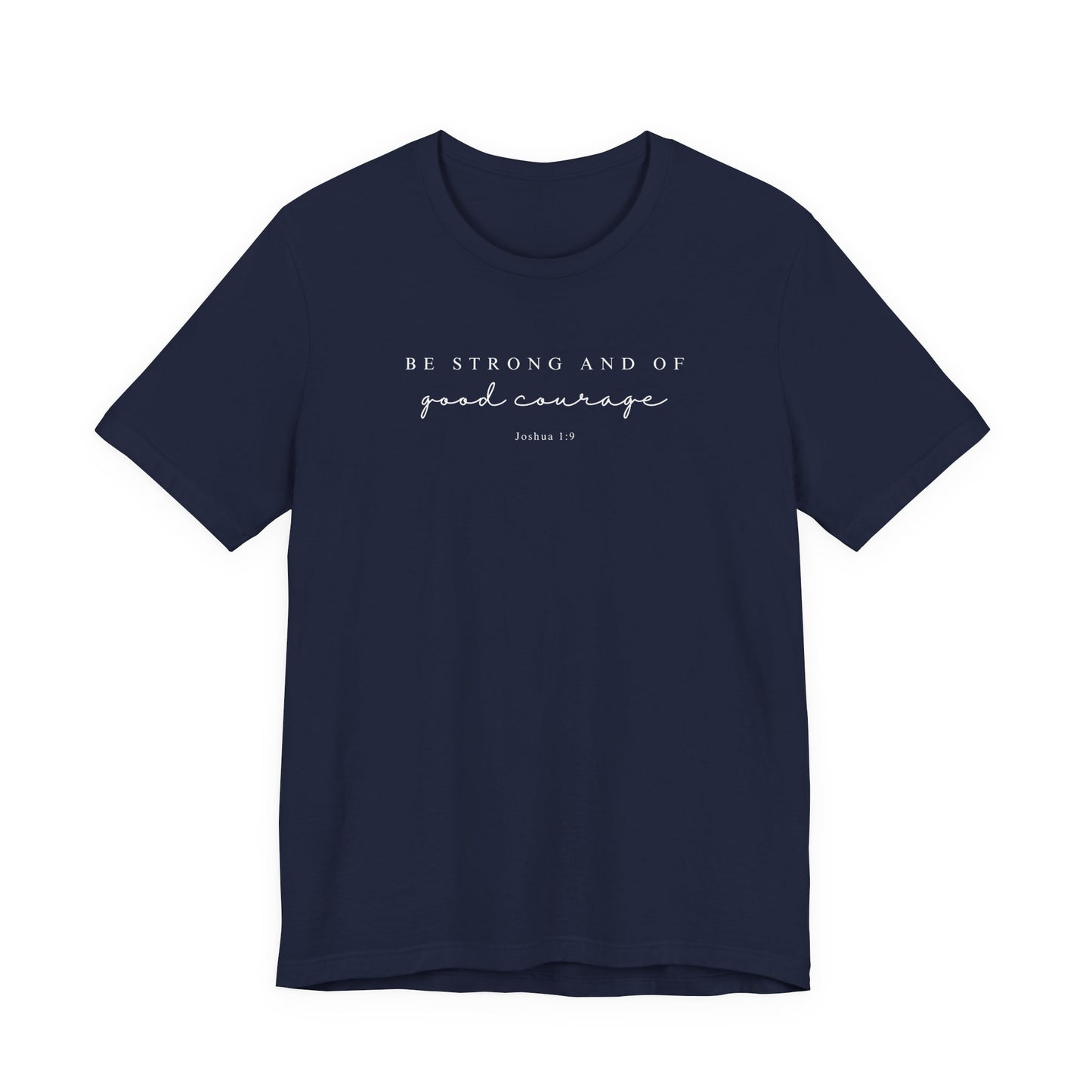 Good Courage | Latter-day Saint (LDS) T-Shirt
