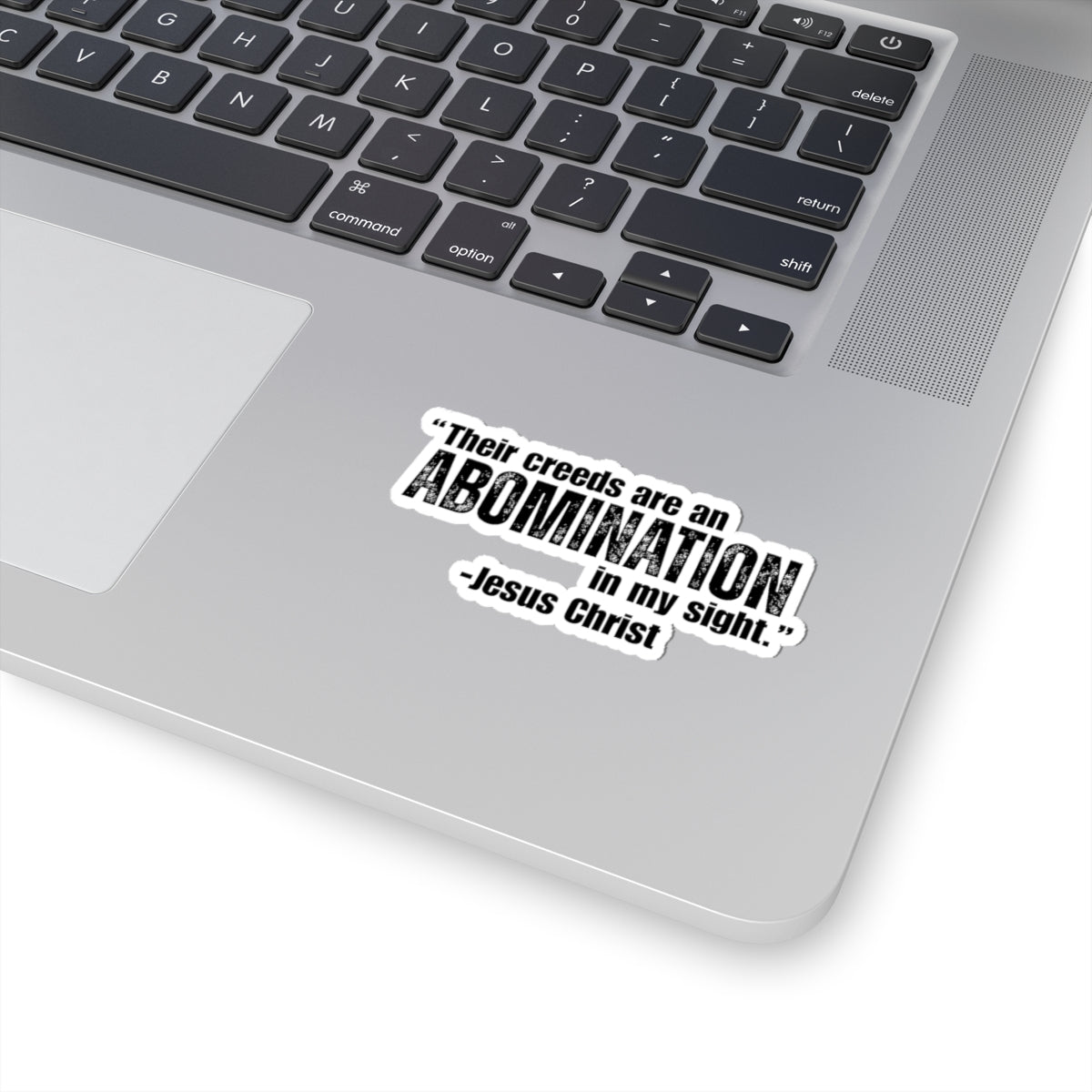 Creeds are an Abomination | Latter-day Saint (LDS) Sticker